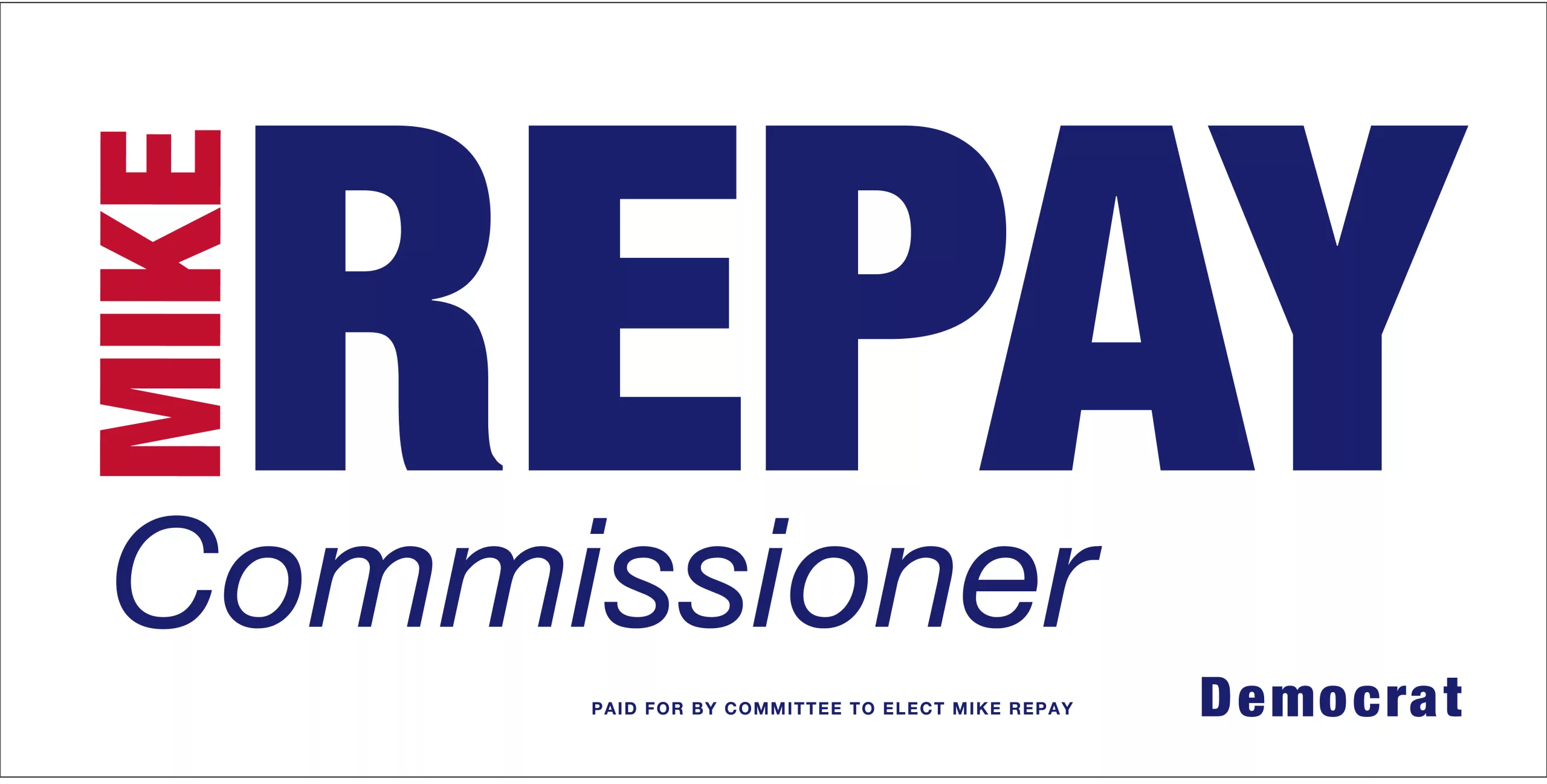Mike Repay | Commissioner